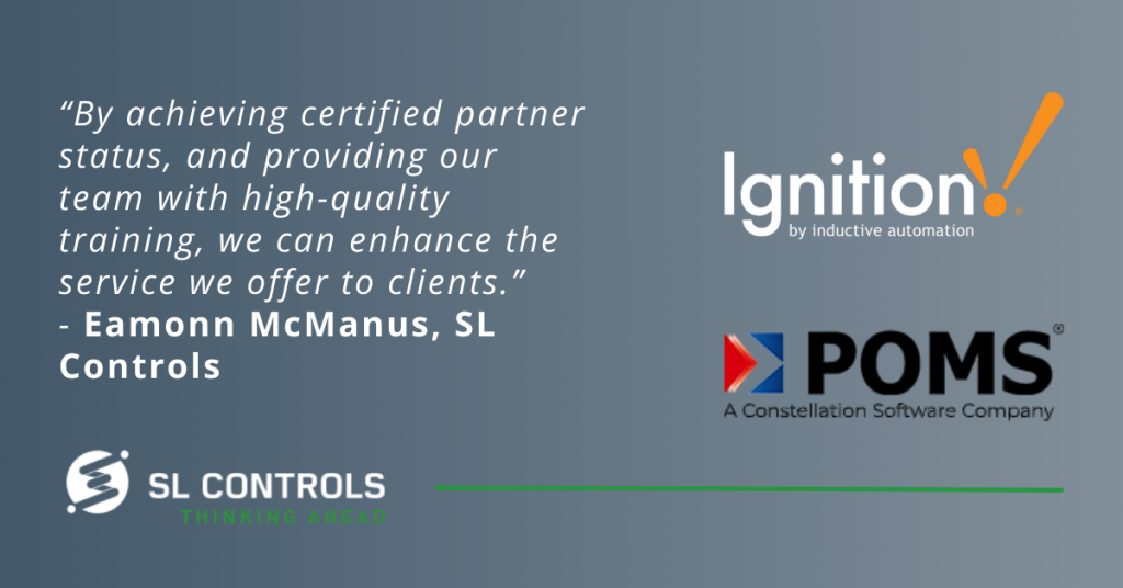 Enhancing the SL Controls Offering with Ignition and POMS Certification